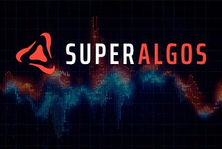 I’m Investing in Superalgos ($SA) and This is Why!