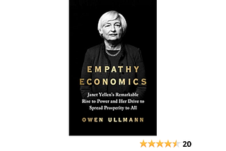 Top Quotes: “Empathy Economics: Janet Yellen’s Remarkable Rise to Power and Her Drive to Spread…