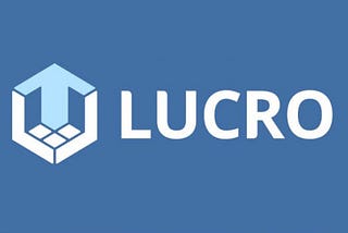 Lucro Token ($LCR) an Ecosystem Token by EverGrow