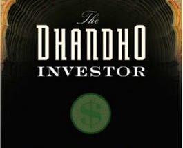 Mohnish Pabrai: the DHANDHO Investor