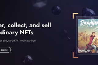 Bridging The Gap Between Filmmakers and Movie Fans by Adopting a Unique NFT Marketplace