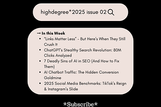 🔥 SEO Shake-Up: When Links Actually Matter, ChatGPT’s Traffic Secrets & 2025’s Social Media…