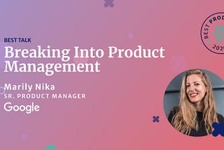 Breaking into Product Management, step-by-step
