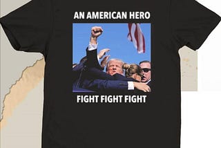 Official Trump Assassination Attempt An American Hero Fight Fight Fight T-Shirt