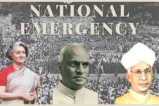 How many times National Emergency is declared in India? — Law Insider