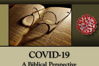 A Biblical Response to the COVID-19 | MOVEMENTeer