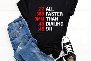 “Faster Than Dialing 911” Gun Rights Advocate Tee: Bold Statement