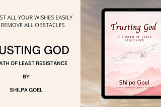 TRUSTING GOD: THE PATH OF LEAST RESISTANCE