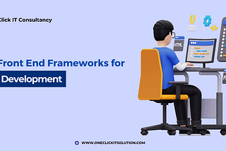 Top Frontend Frameworks for Web Development