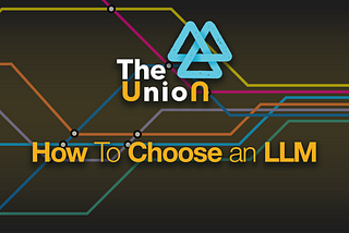 How to Choose an LLM