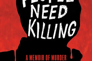 PDF Some People Need Killing: A Memoir of Murder in My Country By Patricia Evangelista