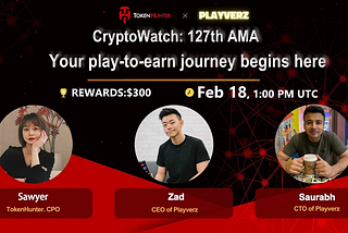 Playverz — AMA Recap (18 Feb 2022)
