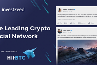 investFeed, Leading Cryptocurrency Social Network Lists Utility Token (IFT) on HitBTC.