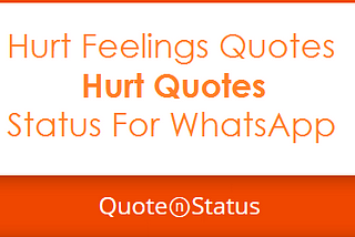 50 Hurt Quotes - Love Hurts Quotes and WhatsApp Status