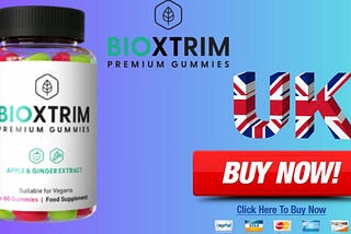 BioXtrim Premium Gummies United Kingdom (UK) Reviews [Updated 2024]: Official Website, Working &…