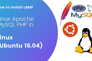 How to install LAMP on Linux (Ubuntu 16.04)
