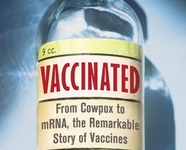 Vaccinated: From Cowpox to mRNA, the Remarkable Story of Vaccines PDF