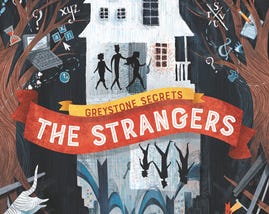 PDF @ FULL BOOK @ The Strangers (The Greystone Secrets, #1) EPUB [pdf books free]