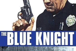 The Blue Knight (1973) | Poster