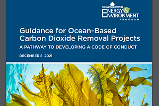 The Aspen Institute’s Guidance for Ocean-Based Carbon Dioxide Removal Projects
