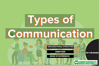 Types of Communication