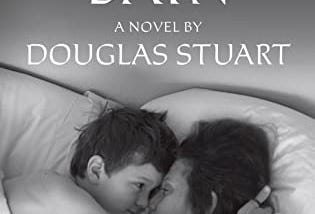 Shuggie Bain — By Douglas Stuart