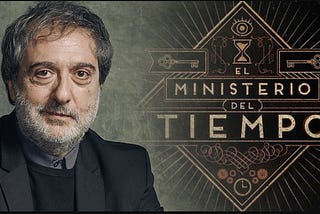 javier olivares, ministerio del tiempo