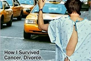 READ/DOWNLOAD*+ Now It’s Funny: How I Survived Cancer, Divorce and Other Looming Disasters FULL…