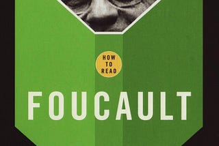 How To Read Foucault by Johanna Oksala