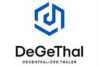 DeGethal Decentralized Thaler