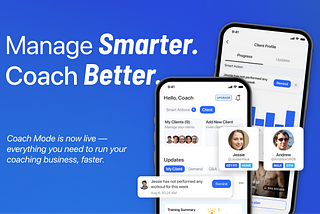Introducing Coach Mode — Now in the Jefit App