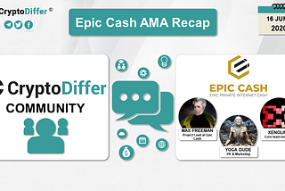 Epic Cash AMA Recap with CryptoDiffer Community