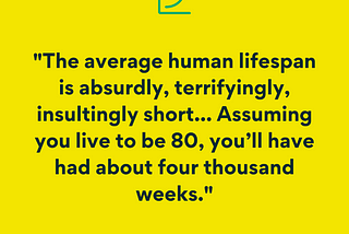 Rethinking Time Management: Insights from “4000 Weeks” by Oliver Burkman