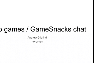 W3C Games CG November 2024: GameSnacks