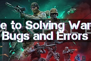 Solving Warface All Errors and Problems in 