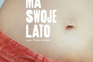 Film Każdy ma swoje lato 2020 jest już dostępny do obejrzenia online