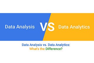 Analysis V/S Analytics