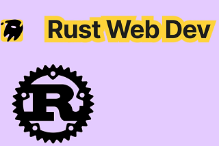 Building the Web with Rust: Here’s Why It Matters