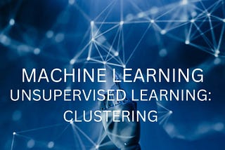How to build a simple Machine Learning Clustering Model.