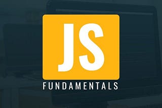 A Beginner Guide to JavaScript Fundamentals