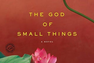 The God of Small Things by Arundhati Roy
Description