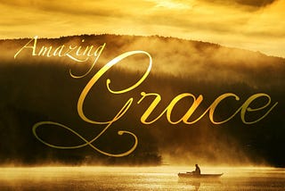 Almighty God’s Amazing Grace