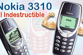 Nokia 3310 el conocido “indestructible” volverá al mercado!