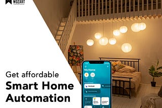 Upgrade to an Affordable Smart Home: Discover Wozart’s Budget-Friendly Solutions!