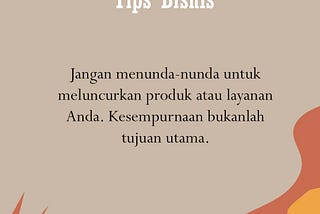 Akibat Menunda Peluncuran Produk