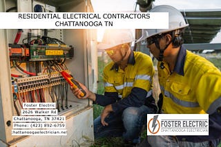 Residential Electrical Contractors Chattanooga TN