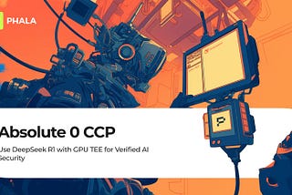 Absolute 0 CCP : Utiliser DeepSeek R1 avec GPU TEE pour une sécurité vérifiée de l’IA