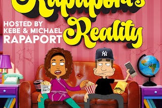 New ‘Rapaport’s Reality’ Podcast Takes On Reality TV