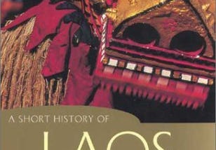 Top Quotes: “A Short History Of Laos: The Land In Between” — Grant Evans