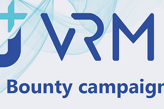 VR MED bounty campaign announcement